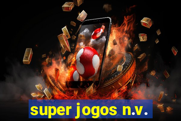 super jogos n.v.